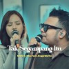 Tak Segampang Itu - Mario G Klau&Anggi Marito