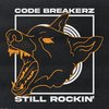 Still Rockin' - Code Breakerz