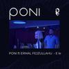 E le (feat. Ermal Fejzullahu) - PONI&Ermal Fejzullahu