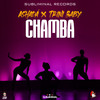 Chamba (Explicit) - Ashadá&Trini Baby&Adayah Juman&Vernice Herreira