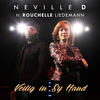 Veilig In Sy Hand - Neville D&Rouchelle Liedemann