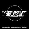 Midnight Suns - Omega Sparx&Andrei Shulgach&NerdOut