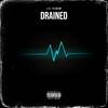 Drained (Explicit) - Lil Venom