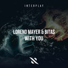 With You (Extended Mix) - Loreno Mayer&Bitas