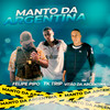 Manto da Argentina (Explicit) - Vitão Da Argentina&TK Trip&Felipe Pipo