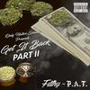 Get It Back, Pt. 2(feat. Filthy & P.A.T) (Radio Edit) - Only Native Sounds&Filthy&P.A.T
