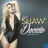 Decide - Leslie Shaw