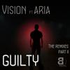 Guilty (Northway Remix) - Vision&Aria