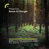 Sense Of Danger (Jonno & Tommo Dub) - Presence&Jonno&Shara Nelson&Tommo