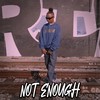 Not Enough - Jaiden2fast