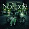 Nobody (Explicit) - Ab Nabil