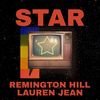 Star - Remington Hill&Lauren Jean