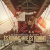 Es kommt wie es kommt (Explicit) - Blokkmonsta&KDM Shey