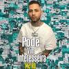 Pode Vim Interesseira (Explicit) - DJ GRZS&MC RD&Guilherme Ramalho De Azevedo