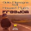 Freedom (Original Mix) - Giulio Mignogna&Howard Myers