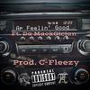 Feelin Good(feat. Breezy da MackGician) (Explicit) - APLOOK&Breezy da Mackgician