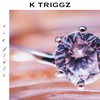 Big Jewel (Explicit) - K Triggz