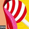 Lolipop (Explicit) - JayJay&Jordan Grant