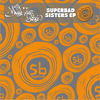 Superbad Sisters - Ying 'n' Yang&Marc Spence