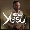 Mi Do Yesu - Chemphe