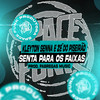Senta para os Faixas - Kleyton Senna&Zé do Piseirão