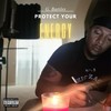 Protect Your Energy (Explicit) - G. Battles