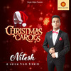 O Holy Night - Nitesh