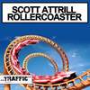 Rollercoaster (Original Mix) - Scott Attrill