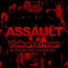 Assault (SBNS Remix) - Volkan Erman