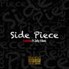 Side Piece(feat. Zelly Vibes) (Explicit) - Traknox&Zelly Vibes