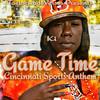 Game Time(Cincinnati Sports Anthem) - Ki