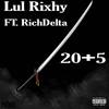 20 + 5 (Explicit) - ARO&RichDelta&Lul Rixhy