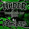 Pasion&Dinero (Explicit) - UnderFamilies&Sking HH&Rulo DobleH&tec9