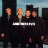 Any Time You Need Me (Just Call Me Up) - Another Level