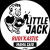 Mama Said - Rudi'Kastic