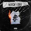 Black Love (Explicit) - Hybris