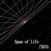 Span of Life - SHIG