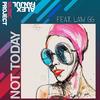 Not Today (feat. Law GG) - Alex Fanjul&Law GG