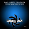 Everybody(Wants To Rule The World) (Radio Edit) - Fabien Pizar&Carl Johnson