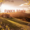 Funky Town - Hugo Doche