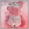 Sweetest Sin (Extended Mix) - Fix Hours