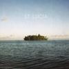 The Old House Is Gone - St. Lucia