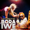 Bora Iwe - Rj The Dj&Baraka the Prince