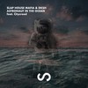 Astronaut In The Ocean (Explicit) - SLAP HOUSE MAFIA&DKSH&Citycreed