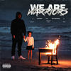 We Are Warriors (Explicit) - Nooky&William Tasker&Mi-Kaisha&Corey Webster&Wyndham Tasker&Mi-kaisha Masella