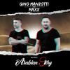 Arabian Story - Gino Manzotti&Maxx