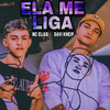 Ela Me Liga - Davi Kneip&Mc Elias