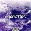 Memories (Explicit) - Qwavais'e Sneed&Toshie J