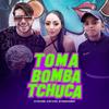 Toma Bomba Tchuca - Kleyton Senna&DJ Naty Oliver&Mc Pequeno Diamante