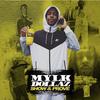 Wishes(feat. Fame) (Explicit) - Mylk Dollaz&Fame